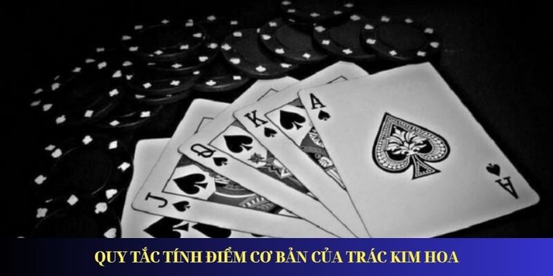 Game Trác Kim Hoa Tại Fun88 – Thắng Lớn Không Khó Quy tắc tính điểm cơ bản của Trác Kim Hoa